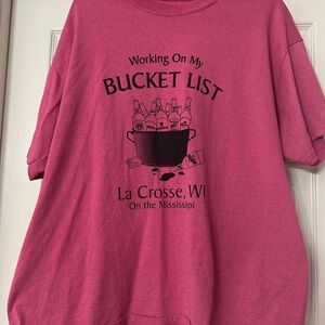 Working On My Bucket List La Crosse WI Graphic Tee - Pink